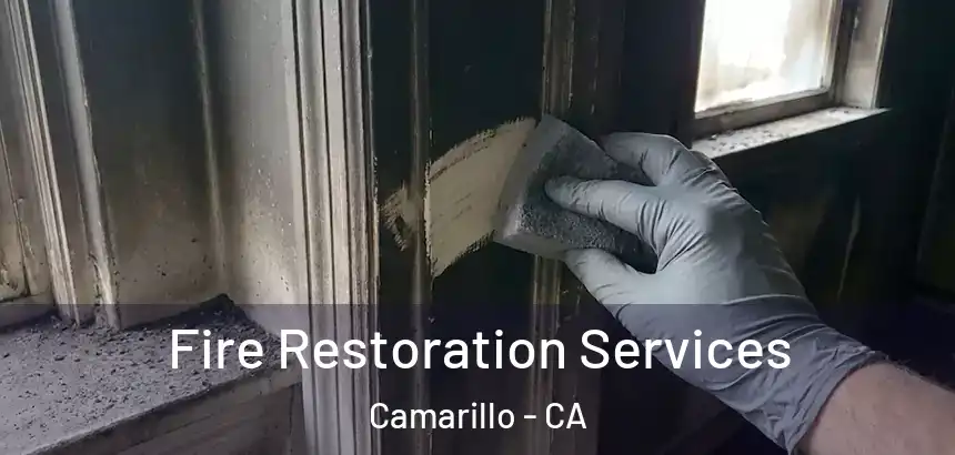  Fire Restoration Services Camarillo - CA